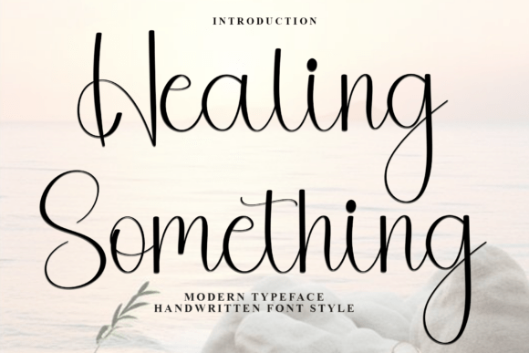 Healing Something: A Festive Script Font for Holiday Branding