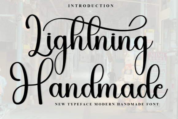 Lightning Handmade: A Designer’s Take on Elegant Script Fonts for Brand Identity