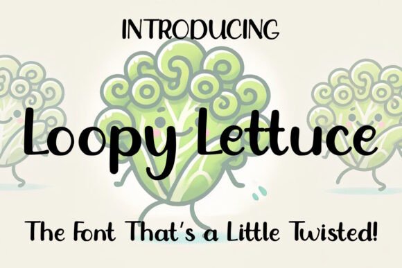 Loopy Lettuce: A Quirky Script Font for Playful Editorial Design