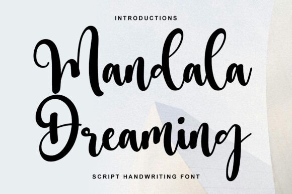 Mandala Dreaming: A Dainty Script Font for Handmade Branding