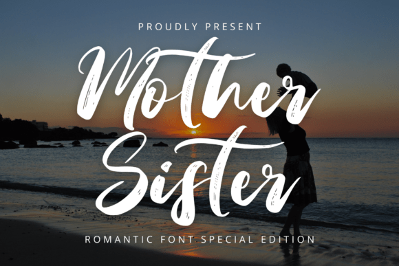 Mother Sister Typeface Review: Elevating Campaign Visuals with Romantic Script Design