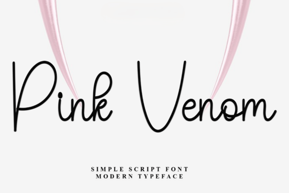 Pink Venom: The Script Font That Elevates Campaign Visuals