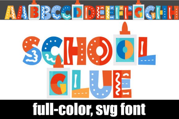 School Glue: A Bold Color Font for Digital Branding