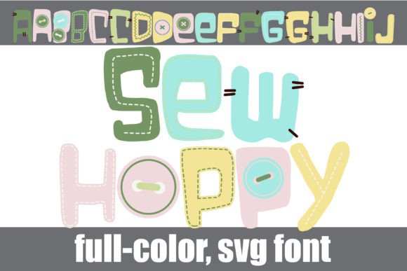 Sew Hoppy: A Creative Color Font for Spring Campaigns