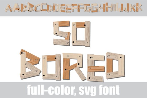 So Bored Typeface: A Creative Wood-Plank Font for Editorial Design