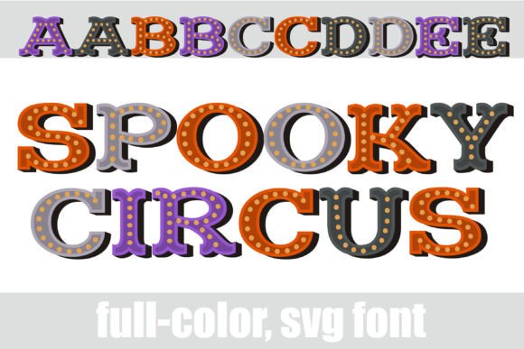 Spooky Circus: A Color Font for Playful Digital Branding