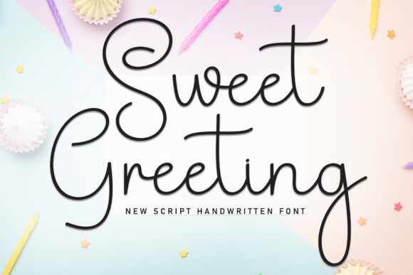 Sweet Greeting Typeface: A Designer’s Take on Elegant Script Typography