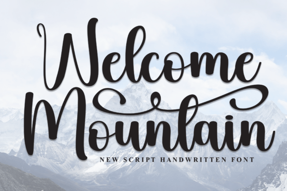 Welcome Mountain: A Modern Script Font for Digital Branding